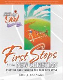 First Steps for the New Christian: Following God