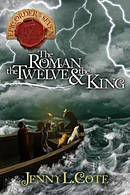 Roman, The Twelve And The King