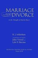 Marriage and Divorce in the Thought of