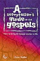 Storytellers Guide to the Gospels