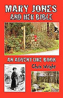 Mary Jones And Her Bible An Adventure Pb