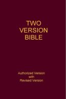 The Two Version Bible: KJV and RV: Black, Premium Leather
