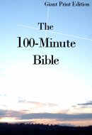 100 Minute Bible Giant Print