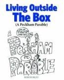 Living Outside the Box