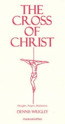 The Cross of Christ