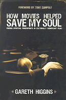 How Movies Helped Save My Soul