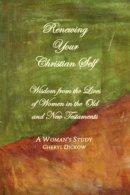 Renewing Your Christian Self in a Secular World