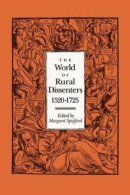 The World of Rural Dissenters, 1520-1725