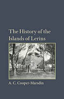 The History of the Islands of the Lerins