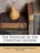 The Dioscuri In The Christian Legends