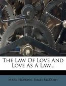 The Law Of Love And Love As A Law...