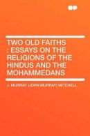 Two Old Faiths