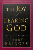 The Joy of Fearing God: The Fear of the Lord Is a Life-Giving Fountain - Proverbs 14:27