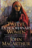 Twelve Extraordinary Women Pb