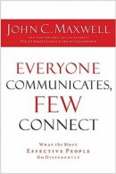 Everyone Communicates Few Connect
