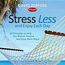 Stress Less And Enjoy Each Day Hb