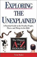 Exploring The Unexplained A Practical Gu