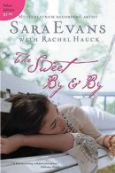 The Sweet By And By