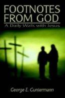 Footnotes From God