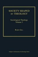 Society Shaped by Theology