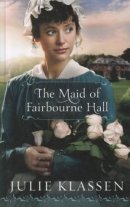 The Maid of Fairbourne Hall