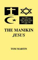 Manikin Jesus