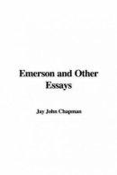 Emerson and Other Essays