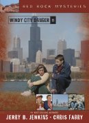 Windy City Danger
