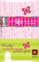 NLT Girls Life Application Study Bible: Paperback