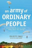 An Army of Ordinary People