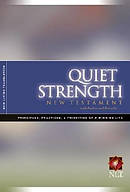NLT Quiet Strength New Testament with Psalms & Proverbs: Paperback