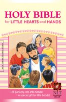 NLT Holy Bible for Little Hearts and Hands: Pink, Hardback