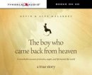 Boy Who Came Back From Heaven Audio CD
