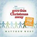Give This Christmas Away