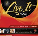 Live It Now Dramatized Audio Nt Cd