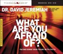What Are You Afraid Of Audiobook Cd