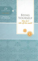 Women of Faith Study Guide Series: Being Yourself