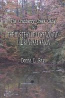 The Cranberry Creek Gang in The Mystery of Lorenzo and the Runaway Wagon