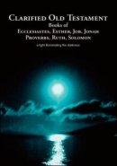Clarified Old Testament