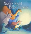 Nighty Night Baby Jesus