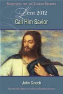 Call Him Savior Student Book