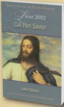 Call Him Savior Leaders Guide