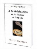 La Administracion de Las Finanzas de La Iglesia