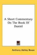 Daniel : Short Commentary