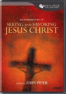 Seeing And Savouring Jesus Christ Dvd