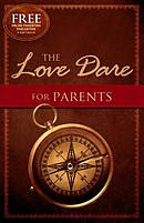 Love Dare For Parents The