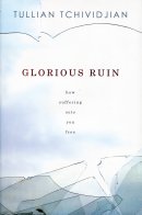 Glorious Ruin