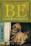 Be Courageous Pb