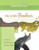 He Is My Freedom Design4living Pb