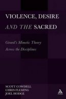 Violence, Desire and the Sacred